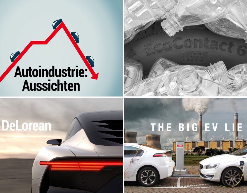 Mittwoch Magazin: Die große Elektromobilitäts-Lüge. Automobilbranche – Erwartungen brechen ein. DeLorean feiert Auferstehung. Conti bringt Reifen aus recycelten PET-Flaschen.